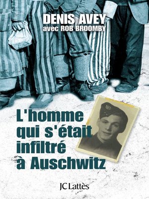cover image of L'homme qui s'était infiltré à Auschwitz